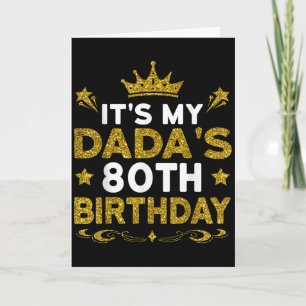 Its My Dadas 80th Birthday Happy Birthday 80 Years Card