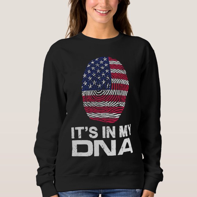 IT'S MY DNA IN Flag National Pride Fingerprint Nat Sweatshirt (Front)