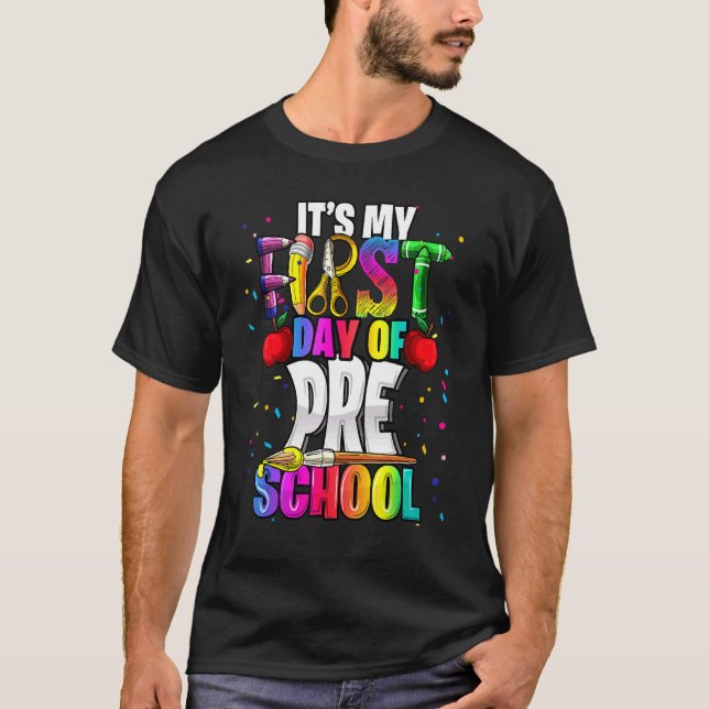 It's My First Day Of Preschool Back To School Kit  T-Shirt (Front)