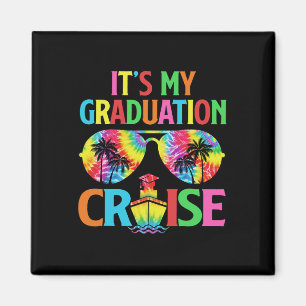 It's My Graduation Cruise Grad Cruise Squad Trip M Magnet