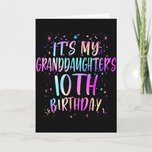 Its My Granddaughters 10th Birthday Colorful 10 Ye Card