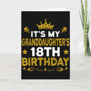 Its My Granddaughters 18th Birthday Happy 18 Years Card