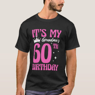 It's My Grandma's 60th Birthday 60 Years Old Grand T-Shirt