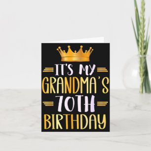 It's My Grandma's 70th Birthday Happy 70 Years Old Card