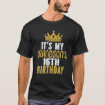It's My Grandson's 16Th Birthday 16 Years Old Boy T-Shirt<br><div class="desc">Best Birthday Ideas For Grandchildren. It's My Grandson's 16th Birthday 16 Years Old Boy. I CAN'T KEEP CALM it's my grandson's 16th birthday celebration! birthday party theme clothing idea for parents, grandma and grandpa. grandmother and grandfather clothes design to wear. Wish your prince a happy sixteenth birthday with this outfit....</div>