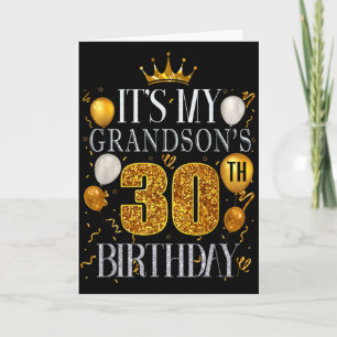 Its My Grandsons 30th Birthday Happy Birthday 30 Y Card