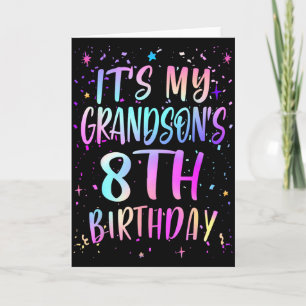 Its My Grandsons 8th Birthday Colorful Happy 8 Yea Card
