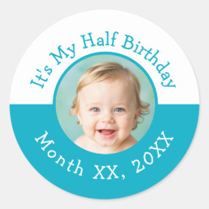 It's My Half Birthday Party Custom Photo 6 months Classic Round Sticker