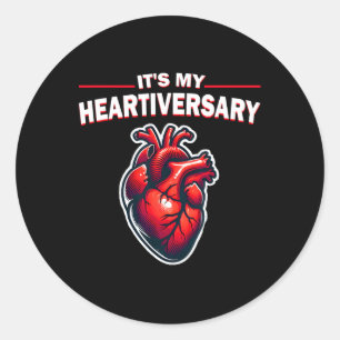 It's My Heartiversary Chd Awareness Hearts Disease Classic Round Sticker