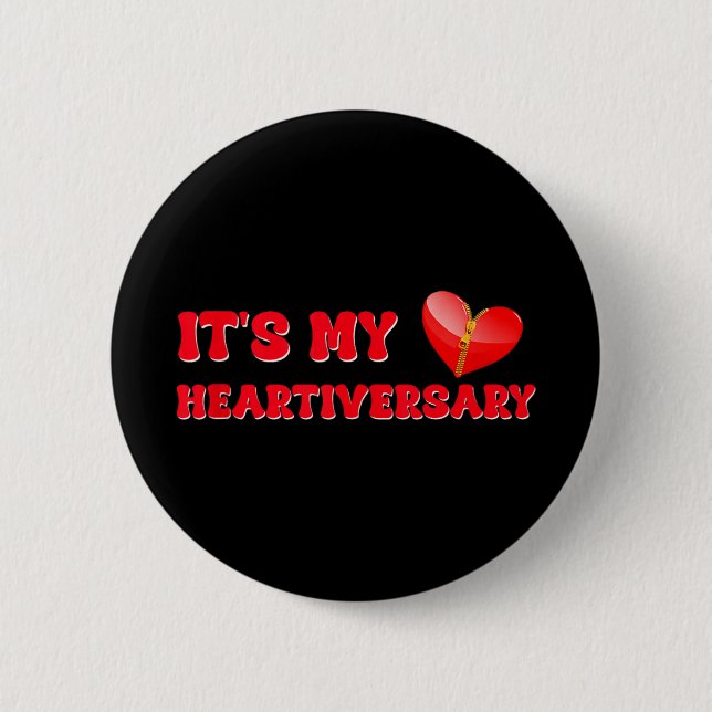 Its My Heartiversary Chd Awareness Hearts Diseases 6 Cm Round Badge (Front)
