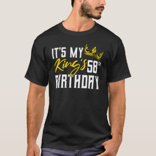 It's My King's 58th Birthday Party Bday Celebratio T-Shirt