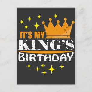 It's My King's Birthday Celebration Party Gift Postcard