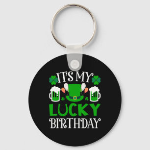 It's My Lucky Birthday T Shirt Happy St. Patrick's Key Ring