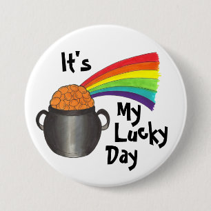 It's My Lucky Day Rainbow Gold St. Patrick's Day 7.5 Cm Round Badge