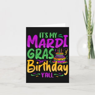 It's My Mardi Gras Birthday Yall Celebration Mardi Card
