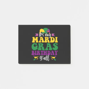 It's My Mardi Gras Birthday Y'all Funny Carnival Post-it Notes