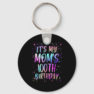 Its My Moms 100th Birthday Colorful Happy 100 Year Key Ring