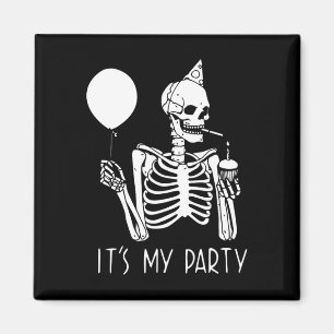 Its My Party Lazy Halloween Costume Skeleton Skull Magnet
