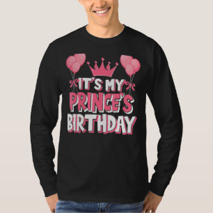 It's My Prince's Birthday Celebration T-Shirt