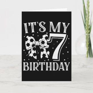 It's My Seven 7th Birthday Soccer Girl Bday Party  Card