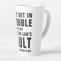 It's My Sister In Law's Fault Funny Saying