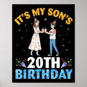 Its My Sons 20th Birthday Happy 20 Years Old Boy W Poster