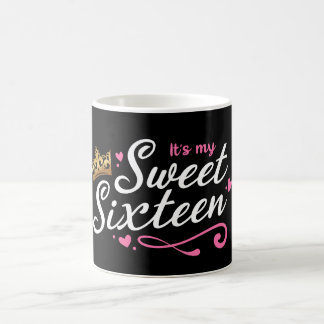 It's My Sweet Sixteen Mug, 16th Birthday party Coffee Mug