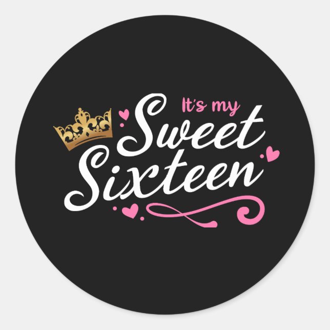 It's My Sweet Sixteen Sticker, 16th Birthday Party Classic Round Sticker (Front)