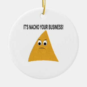 It's Nacho Your Business Ceramic Tree Decoration