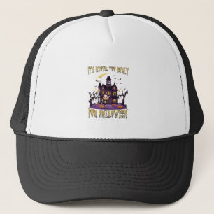 Its Never Too Early Halloween Haunted House Skelet Trucker Hat