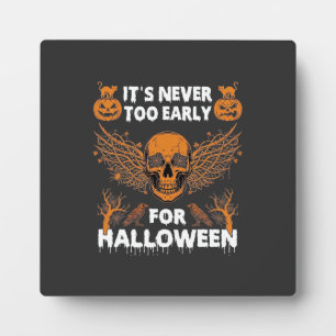 Its Never Too Early Halloween Skull Vine Wings_1 Plaque