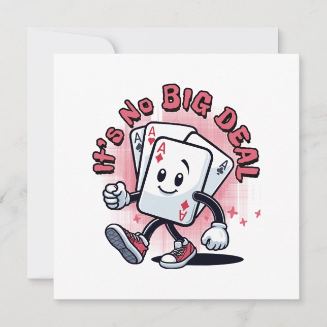 It's No Big Deal Invitation (Front)