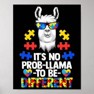 It's No Prob-llama To Be Different Autism Women Gi Poster