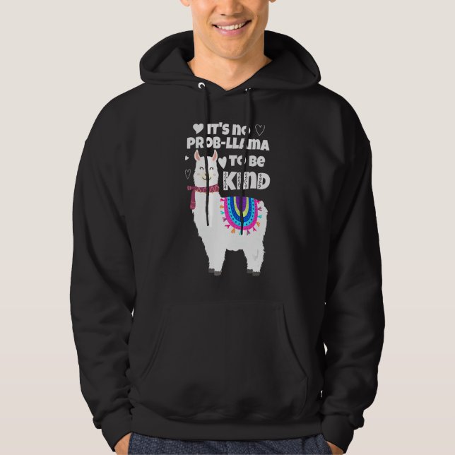 It's No Prob Llama To Be Kind  Unity Orange Day Hoodie (Front)
