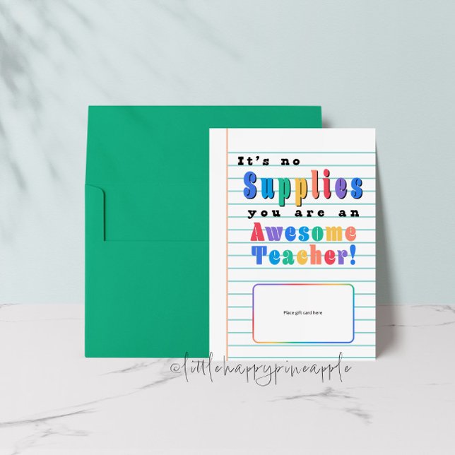 It's No Supplies Teacher Appreciation Card Holder (Creator Uploaded)