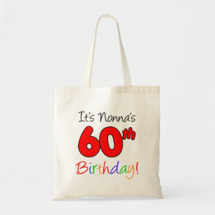 It's Nonna's 60th Birthday Fun and Colourful Tote Bag