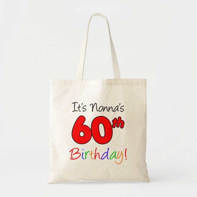 It's Nonna's 60th Birthday Fun and Colourful Tote Bag (Front)