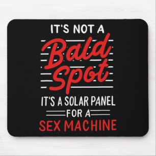 It's Not A Bald Spot It's A Solar Panel For A Mach Mouse Pad