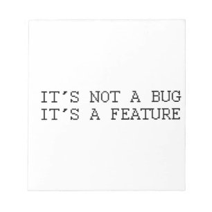 It's not a bug, funny design notepad