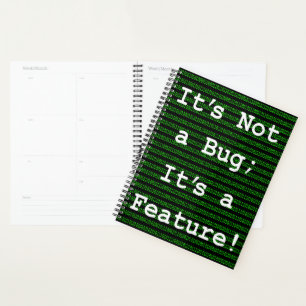 It's Not A Bug; It's a Feature! Planner