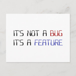 It's Not a Coding Bug It's a Programming Feature Postcard