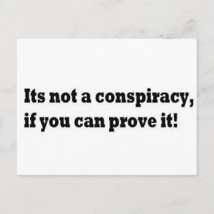 Its not a conspiracies postcard