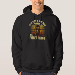 It's Not A Dad Bod It's A Father Figure Men Vinta Hoodie