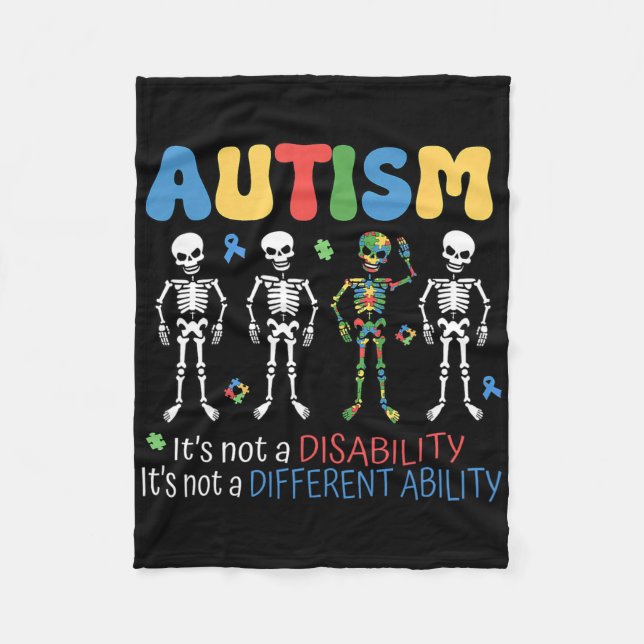 Its Not A Disability Different Ability Autism Awar Fleece Blanket (Front)