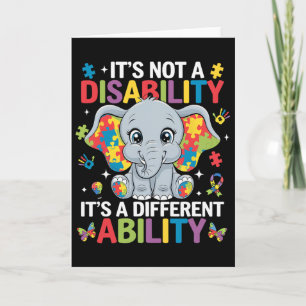 It's Not A Disability It's A Different Ability Aut Card