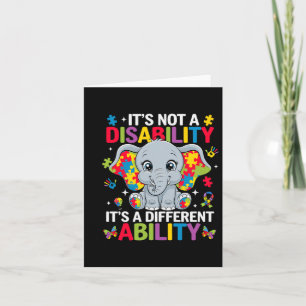 It's Not A Disability It's A Different Ability Cut Card