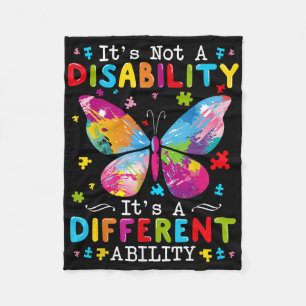Its Not A Disability Its A Different Ability  Fleece Blanket