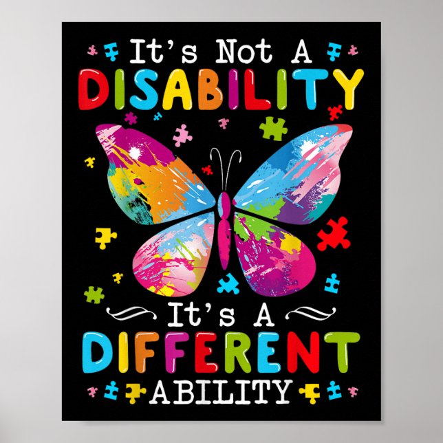 Its Not A Disability Its A Different Ability  Poster (Front)