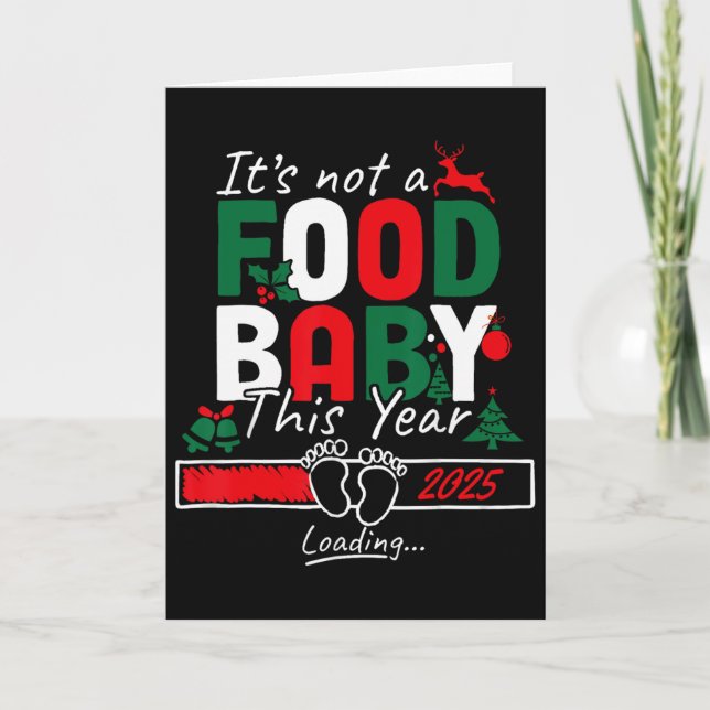 Its Not A Food Byby Loading 2025  Card (Front)