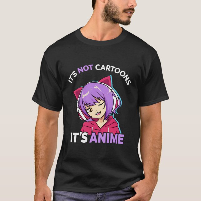 It'S Not Coons It'S Anime Ga T-Shirt (Front)